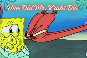 How Did Mr. Krabs Die Unraveling the SpongeBob Mystery