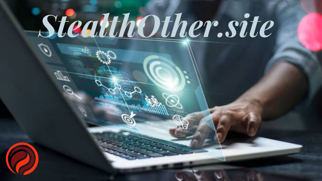 StealthOther.site Your Gateway to Anonymous Online Exploration