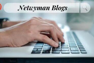 Netwyman Blogs Exploring Trends in Tech Innovations