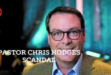 Pastor Chris Hodges Scandal Unveiling the Controversy